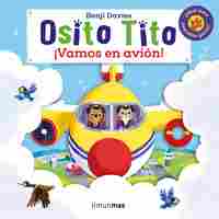 ¡VAMOS EN AVIÓN! OSITO TITO