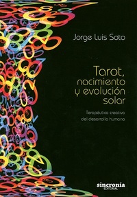 TAROT, NACIMIENTO Y EVOLUCIÓN SOLAR