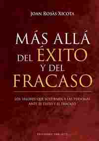 MAS ALLÁ DEL ÉXITO Y EL FRACASO