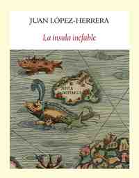 LA INSULA INEFABLE