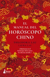 MANUAL DEL HOROSCOPO CHINO, EL