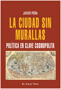 LA CIUDAD SIN MURALLAS