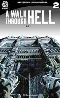 2. A WALK THROUGH HELL