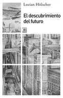 EL DESCUBRIMIENTO DEL FUTURO