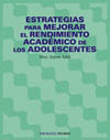 ESTRATEGIAS PARA MEJORAR EL RENDIMIENTO ACADEMICO DE LOS ADOLESCENTES