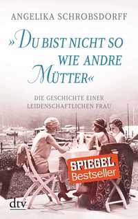 DU BIST NICHT SO WIE ANDRE MÜTTER
