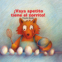 VAYA APETITO TIENE EL ZORRITO