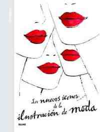 LOS NUEVOS ICONOS DE ILUSTRACION DE MODA