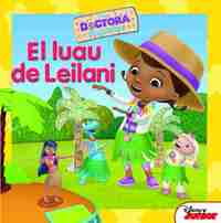 DOCTORA JUGUETES. EL LUAU DE LEILANI
