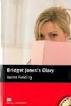 BRIDGET JONESŽ S DIARY (+ 2 CD) LEVEL 5: INTERMEDIATE (B1/B2)