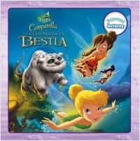CAMPANILLA Y LA LEYENDA DE LA BESTIA. PRIMEROS LECTORES