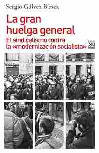 LA GRAN HUELGA GENERAL.