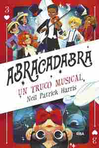 3. UN TRUCO MUSICAL. ABRACADABRA