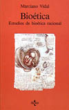 BIOETICA. ESTUDIOS DE BIOETICA RACIONAL