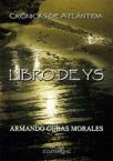 CRÓNICAS DE ATLÁNTIDA: LIBRO DE YS