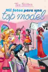 23. MIL FOTOS PARA UNA TOP MODEL. TEA STILTON