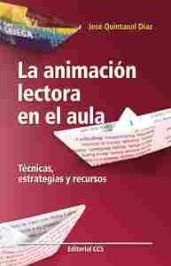 ANIMACION LECTORA EN EL AULA, LA