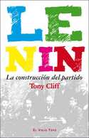 LENIN. LA CONSTRUCCION DEL PARTIDO