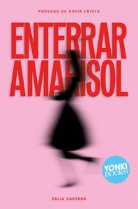 ENTERRAR A MARISOL