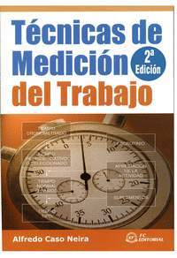 (2ª) TECNICAS DE MEDICION DEL TRABAJO