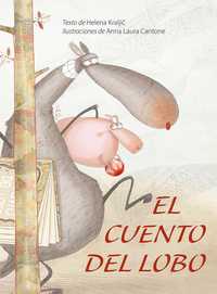 EL CUENTO DEL LOBO