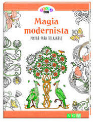 MAGIA MODERNISTA. PINTAR PARA RELAJARSE