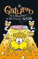1. GATURRO Y EL MISTERIO DE LAS CINCO AGATAS