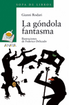 GONDOLA FANTASMA, LA