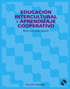 EDUCACIÓN INTERCULTURAL Y APRENDIZAJE COOPERATIVO + CD