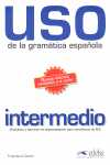 INTERMEDIO. USO DE LA GRAMÁTICA ESPAÑOLA (NUEVA EDICIÓN REVISADA Y A COLOR)