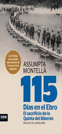 115 DIAS EN EL EBRO EL SACRIFICIO DE LA QUINTA DEL BIBERON