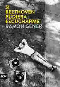 SI BEETHOVEN PUDIERA ESCUCHARME