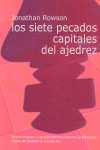 LOS SIETE PECADOS CAPITALES DEL AJEDREZ