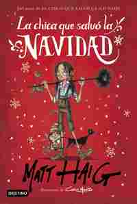 LA CHICA QUE SALVÓ LA NAVIDAD