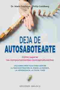 DEJA DE AUTOSABOTEARTE.