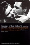 TEORIA Y CRITICA DEL CINE. AVATARES DE UNA CINEFILIA