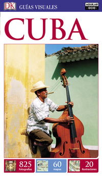 CUBA. GUIAS VISUALES 2017