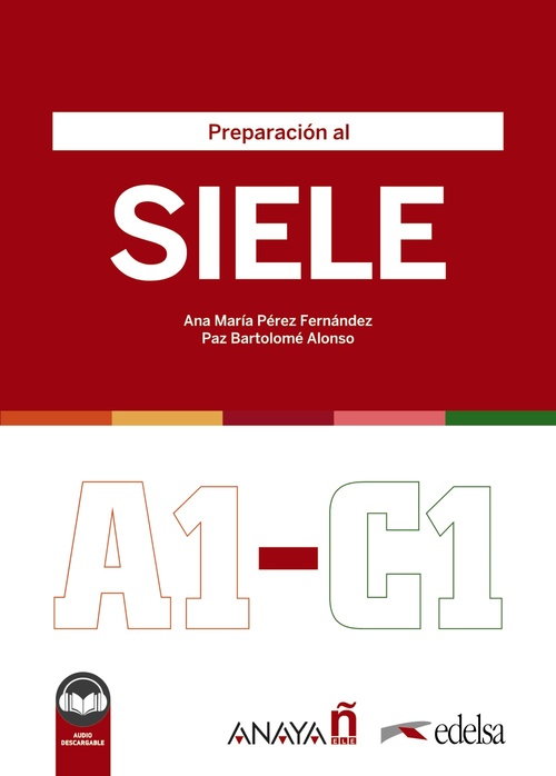 PREPARACIÓN AL SIELE. A1-C1