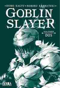 GOBLIN SLAYER NOVELA 02