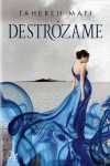 DESTRÓZAME