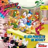 EL DIA PERFECTO DE MICKEY. MICKEY Y LOS SUPERPILOTOS