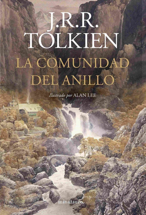 LA COMUNIDAD DEL ANILLO. ILUSTRADO POR ALAN LEE (REVISADA)