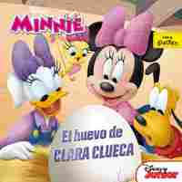 EL HUEVO DE CLARA CLUECA. MINNIE