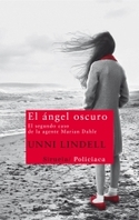 EL ÁNGEL OSCURO. EL SEGUNDO CASO DE LA AGENTE MARIAN DAHLE
