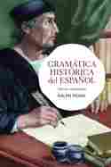 GRAMÁTICA HISTÓRICA DEL ESPAÑOL