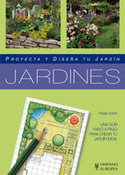 JARDINES - PROYECTA Y DISEÑA TU JARDIN