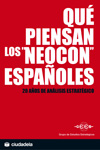 QUE PIENSAN LOS NEOCON ESPAÑOLES