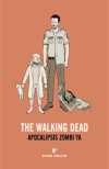 THE WALKING DEAD. APOCALIPSIS ZOMBI