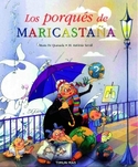 PORQUES DE MARICASTAÑA, LOS