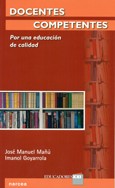 DOCENTES COMPETENTES. POR UNA EDUCACION DE CALIDAD